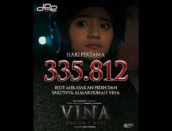 Film “VINA: Sebelum 7 Hari” menarik 335.812 penonton pada hari pertama