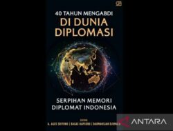 Mengintip dapur diplomasi Indonesia di luar negeri