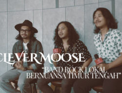 Berkenalan dengan Clever Moose, band rock lokal bernuansa timur tengah