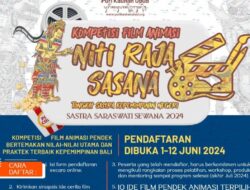 Pendaftaran Kompetisi Film Animasi Niti Raja Sasana 2024 dibuka